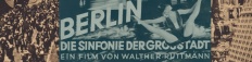 Berlin - Die Sinfonie der Großstadt